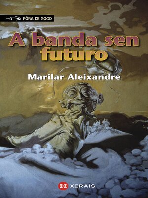 cover image of A banda sen futuro